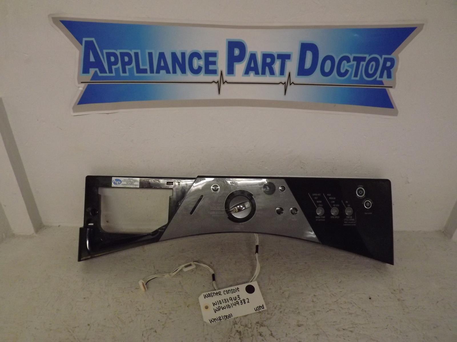 Whirlpool Washer W10131963 WPW10149382 Console Used Whirlpool Washer W10131963 WPW10149382 Console Used
